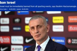 土耳其足協(xié)要求全面禁賽以色列，已致信FIFA、UEFA及全球各足協(xié)