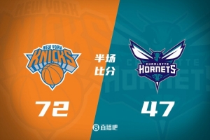 尼克斯首發(fā)五虎皆上雙&半場領先黃蜂25分 哈特19+4+4 三球8中2