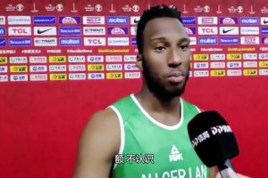 被交易了！奧科吉世界杯采訪：我不認(rèn)識(shí)易建聯(lián)郭艾倫 只認(rèn)識(shí)姚明